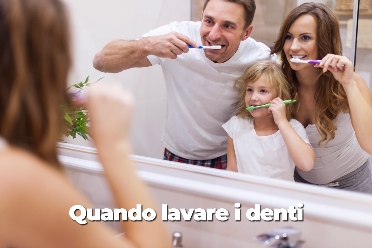 quando lavare i denti