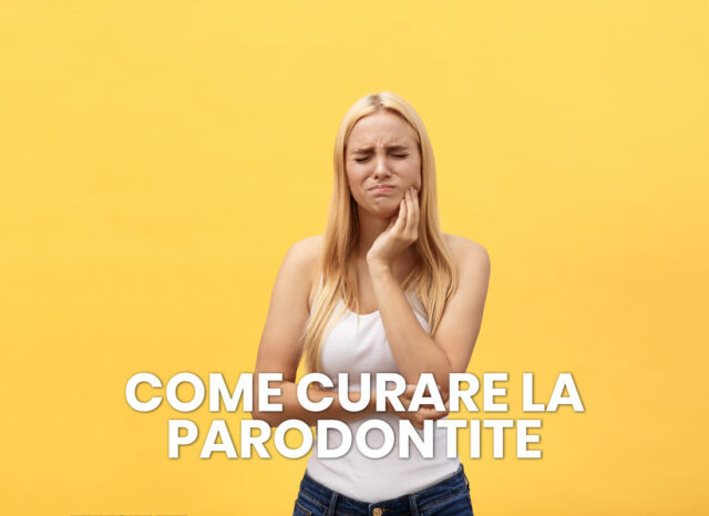 come curare la parodontite