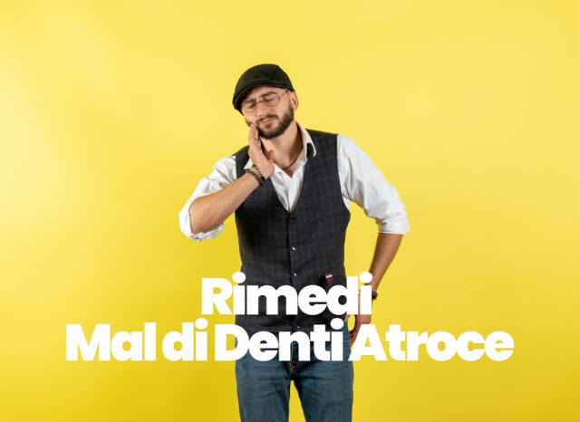 rimedi mal di denti forte