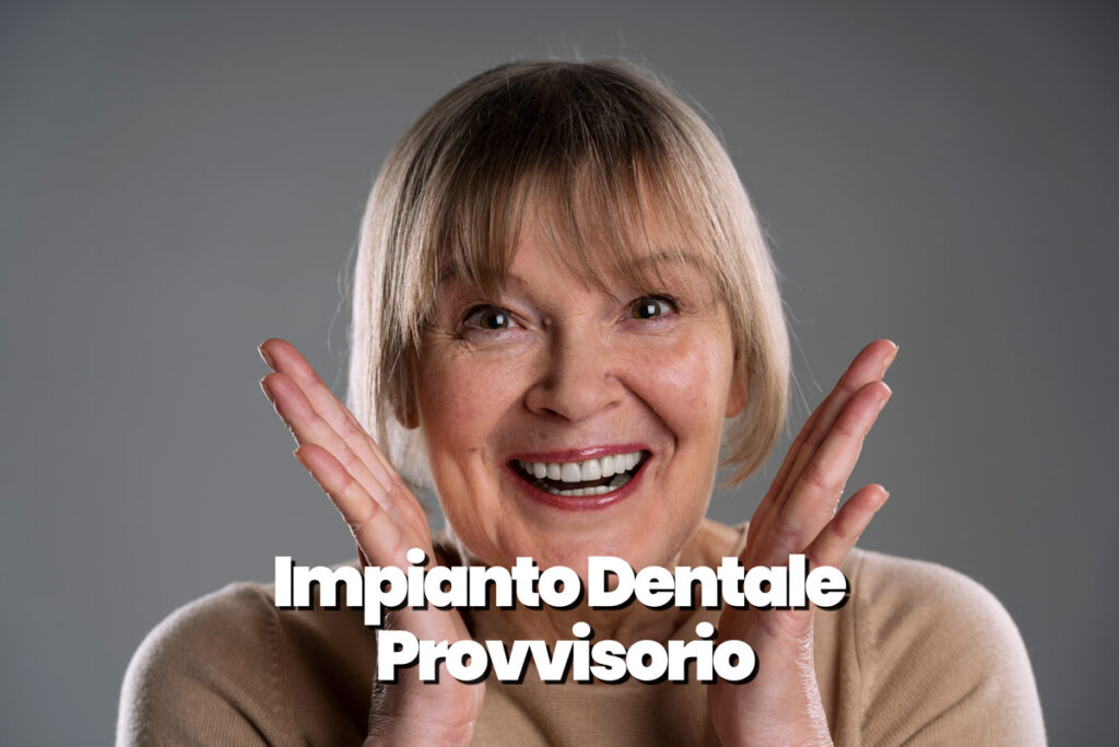 impianto dentale provvisorio