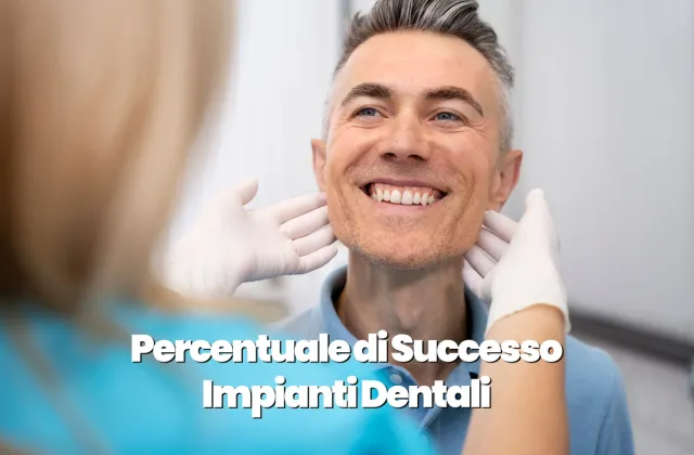 percentuale di successo impianti dentali