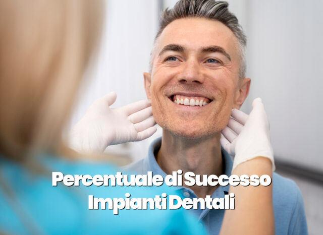 percentuale di successo impianti dentali